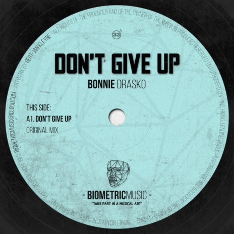 Don't Give Up (Original Mix)