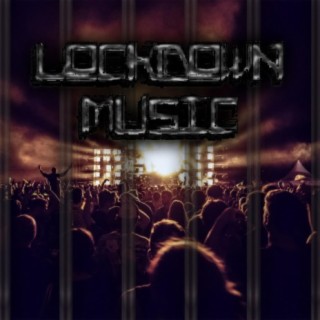 Lockdown Music