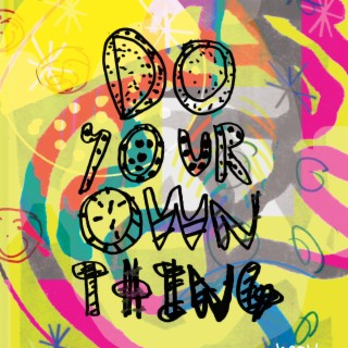 Do Your Own Thing Mixtape