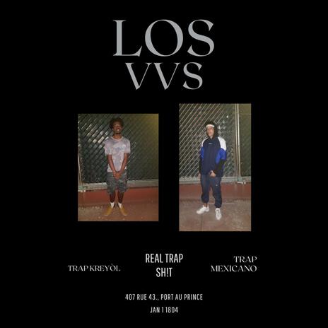 LOS VVS ft. Wavy 93 | Boomplay Music