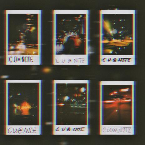 C U @ NITE | Boomplay Music