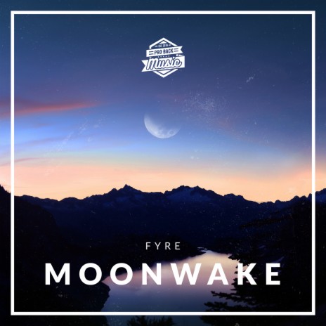 Moonwake ft. Fyre | Boomplay Music