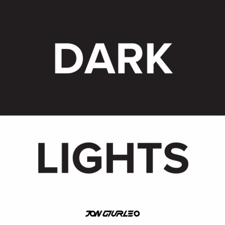 Dark Lights | Boomplay Music