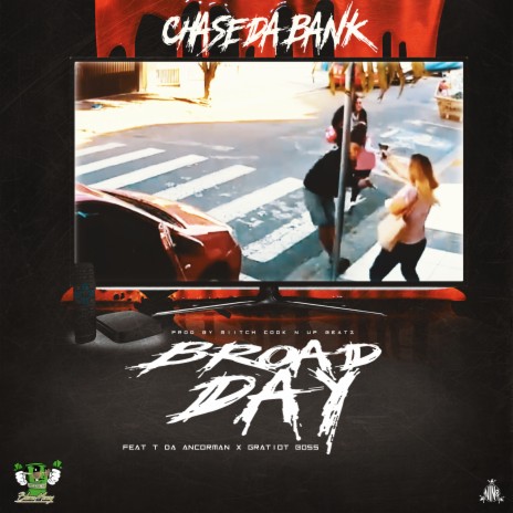 Broad Day ft. T DA ANCORMAN & GRATIOT BOSS | Boomplay Music