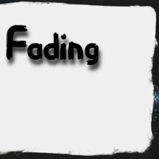 Fading