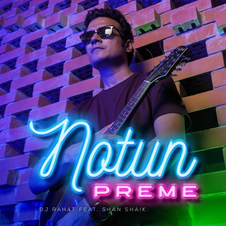 Notun Preme ft. Shan Shaik | Boomplay Music