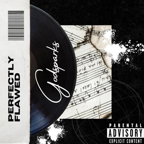 Perfectly Flawed | Boomplay Music