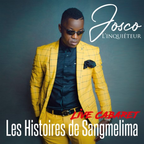 Les histoires de Sangmelima | Boomplay Music