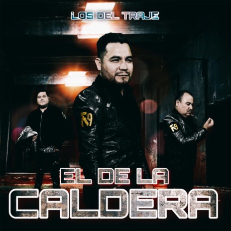 El De La Caldera | Boomplay Music