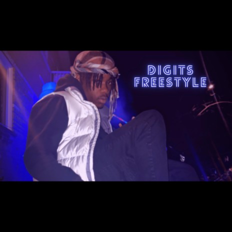 Digits Freestyle | Boomplay Music