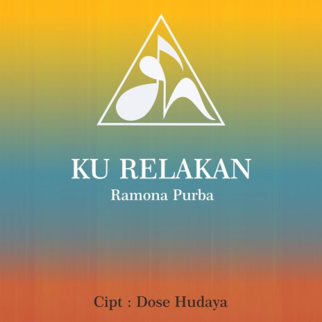 Ku Relakan | Boomplay Music