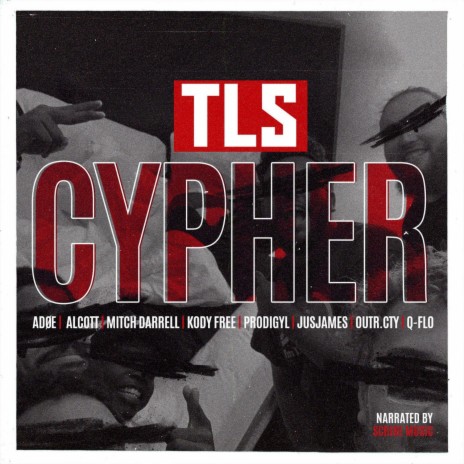 TLS Cypher ft. ADØE, Alcott, Mitch Darrell, Kody Free & Prodigyl