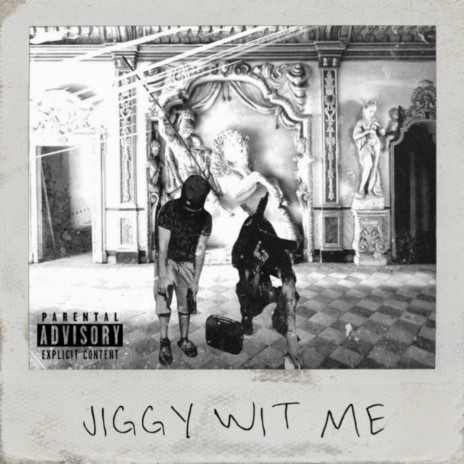 Jiggy Wit Me ft. Ruthle$$ | Boomplay Music