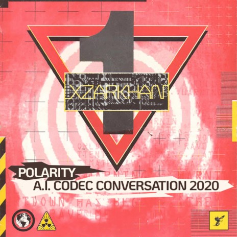 Polarity / A.I. Codec Conversation 2020 (Instrumental)