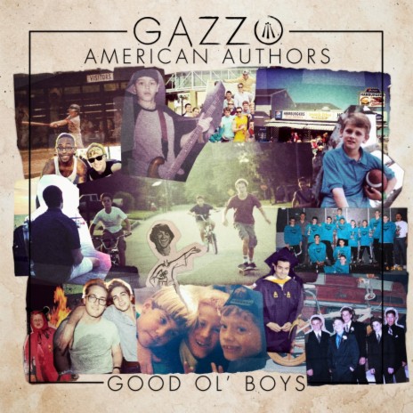 Good Ol' Boys (Radio Edit) ft. American Authors