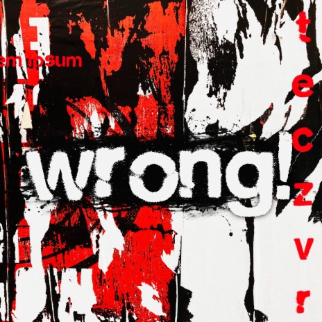 wrong! | Boomplay Music