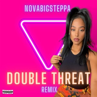 Double Threat (Remix)