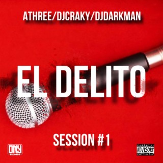 El Delito session #1