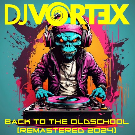 Back To The Oldschool (Remastered 2024) (Stream Mix)