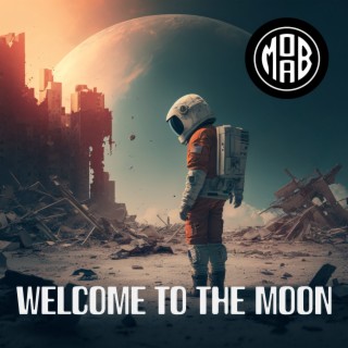 Welcome to the Moon