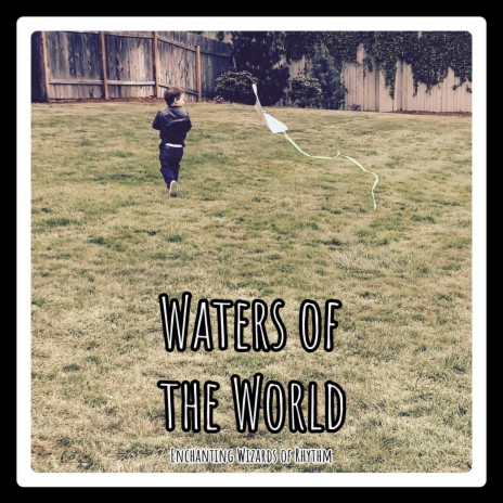 Waters of the World | Boomplay Music