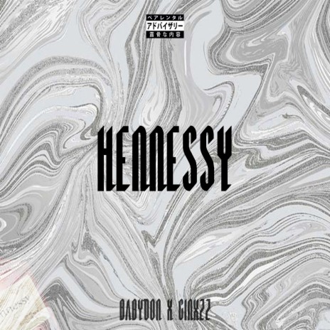 Hennessy ft. Baby Don | Boomplay Music