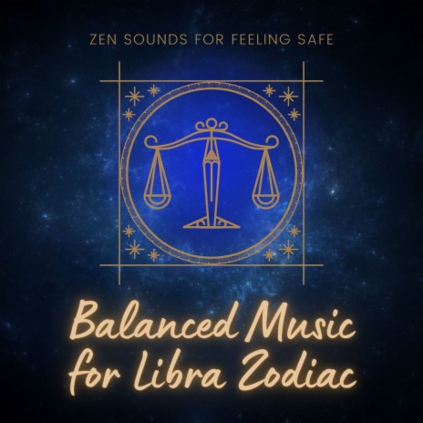 Balanced Music for Libra Zodiac