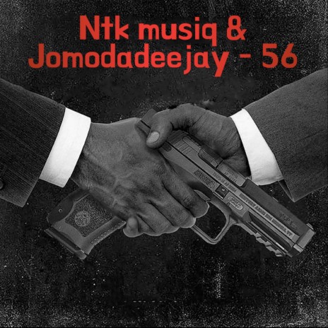 56 ft. Jomodadeejay | Boomplay Music