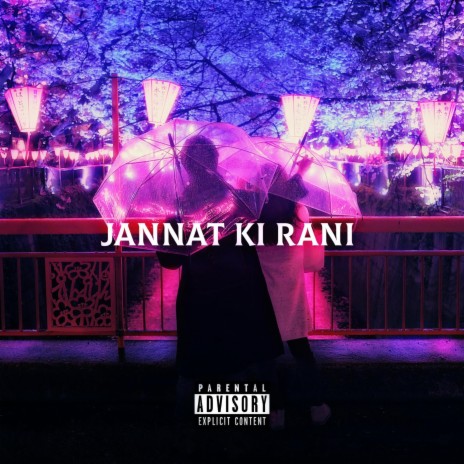 Jannat ki Rani | Boomplay Music