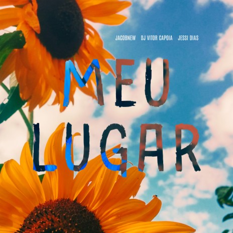 Meu Lugar ft. DJ VITOR CAPOIA & Jessi Dias | Boomplay Music