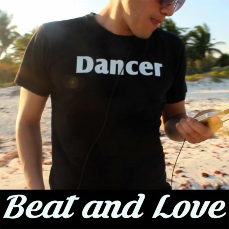 Beat and Love | Boomplay Music