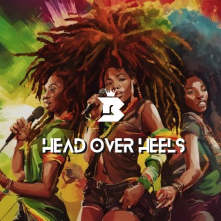 Head Over Heels Riddim