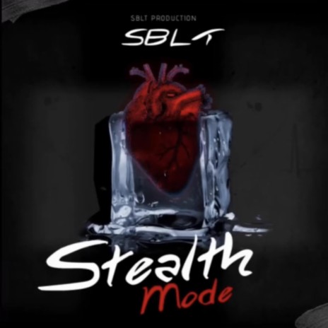 Stealth mode | Boomplay Music