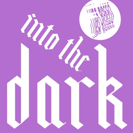 Into the Dark (Mogan Remix) ft. Lupo Rosso