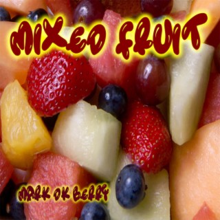 Mixed Fruit (Instrumental Collection)