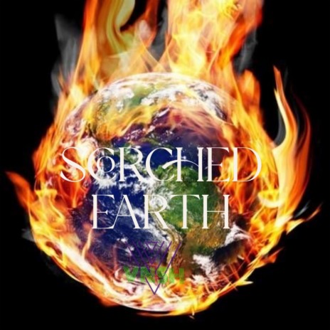 Scorched Earth | Boomplay Music