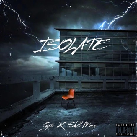 Isolate ft. Pyro | Boomplay Music