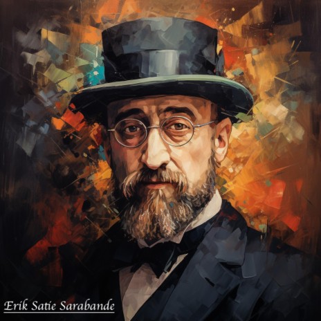 Erik Satie -Sarabande n°1