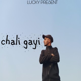 Chali gayi