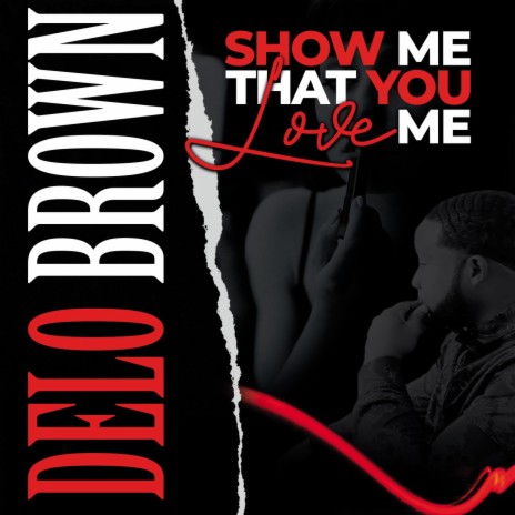 Show me that you love me | Boomplay Music