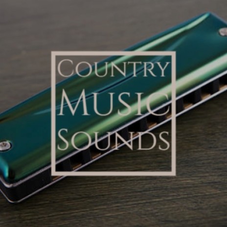 Country Music Sounds | Boomplay Music