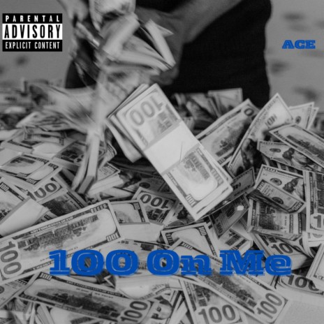 100 On Me | Boomplay Music