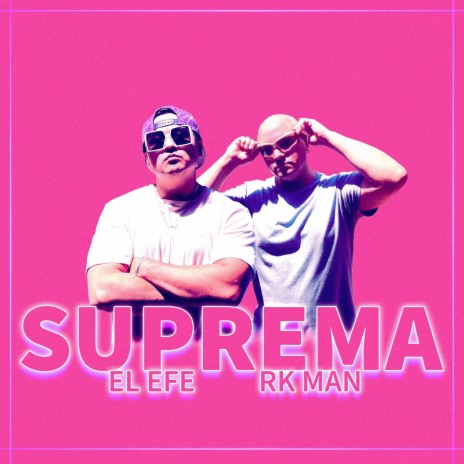 Suprema ft. Rk Man | Boomplay Music