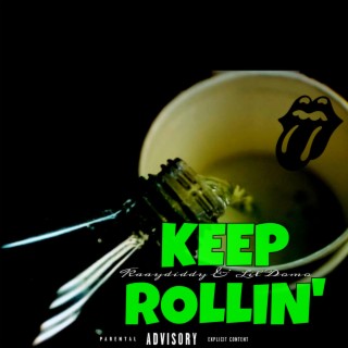 Keep Rollin'