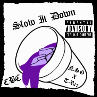 Slow It Down