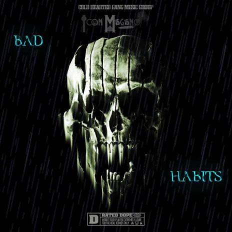 BAD HABITS ft. BLUE SAVAGE | Boomplay Music