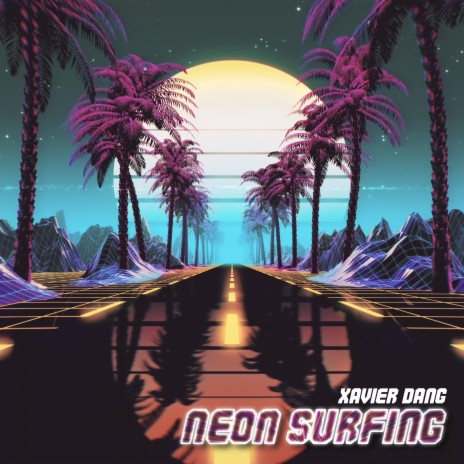 Neon Surfing | Boomplay Music