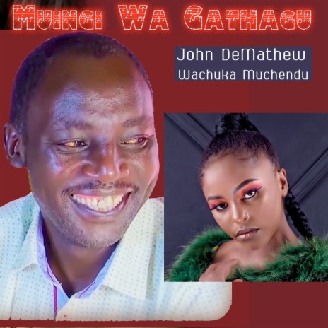 Muingi Wa Gathagu ft. Wachuka Muchendu | Boomplay Music