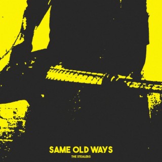 Same Old Ways EP