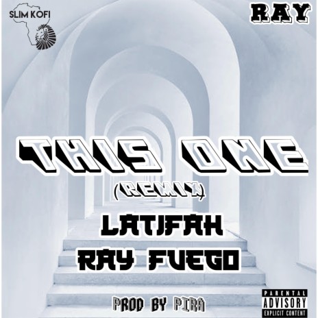 This One (Remix) ft. Nicolas Fox, RAY, Latifah, Ray Fuego & Pira | Boomplay Music